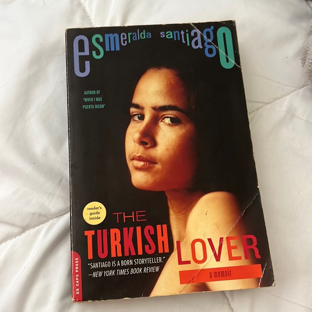 The Turkish lover a memoir from Esmeralda Santiago